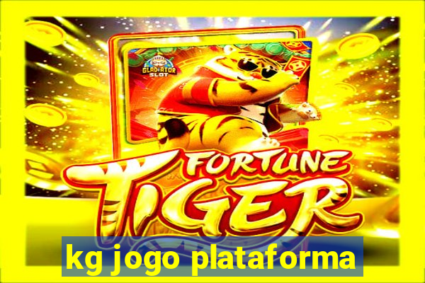 kg jogo plataforma